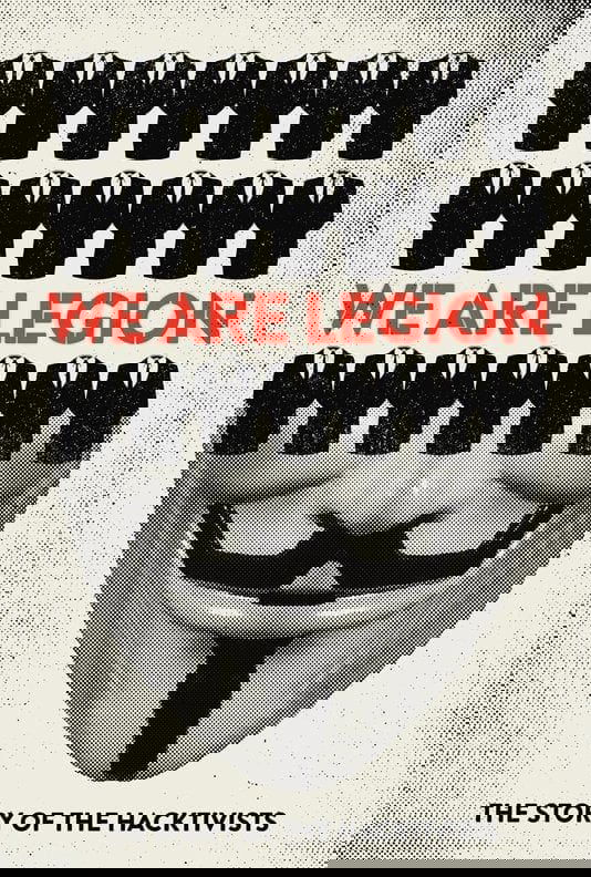 Biz Birliğiz: Hacktivistlerin Hikâyesi