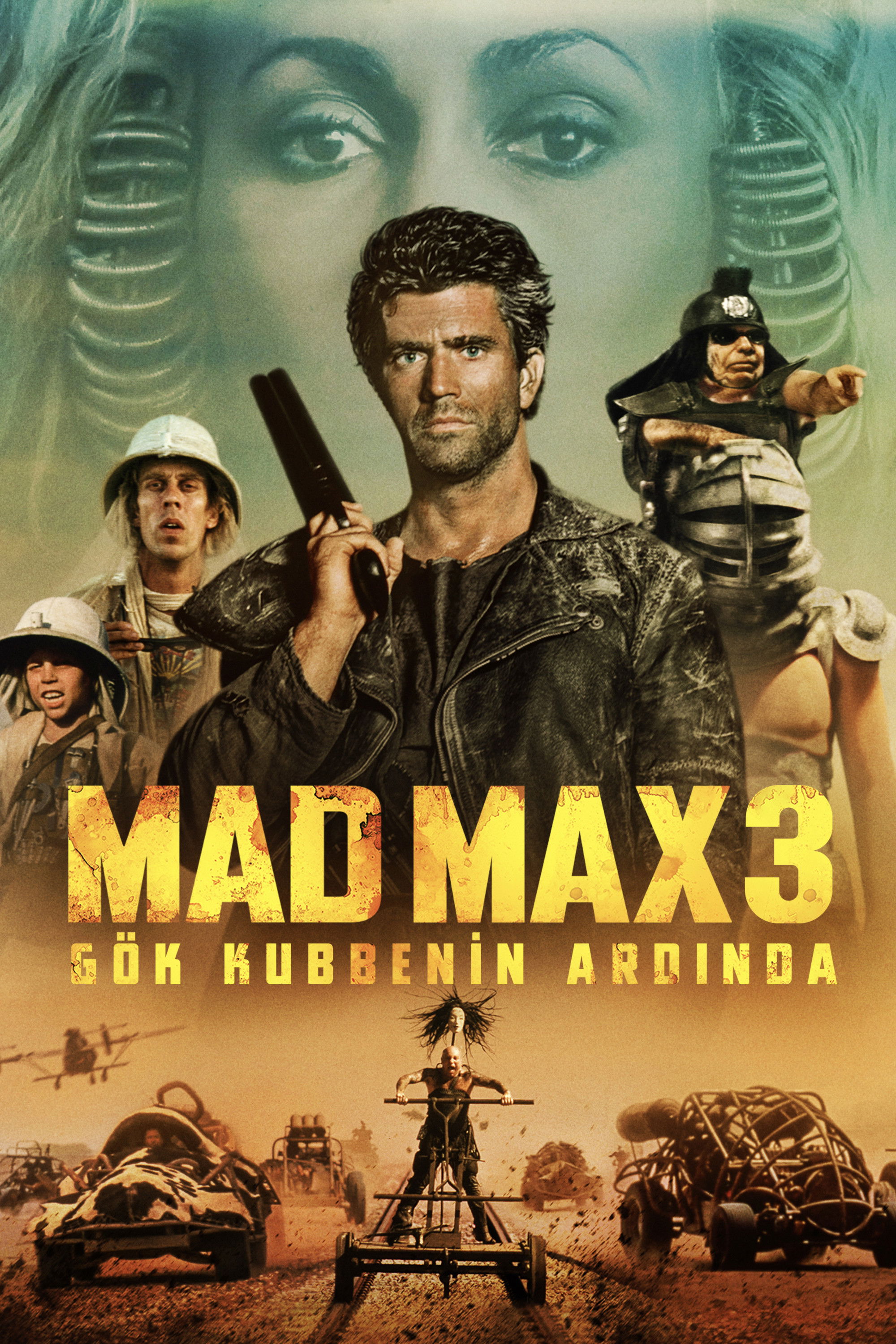 Mad Max 3: Gök Kubbenin Ardında