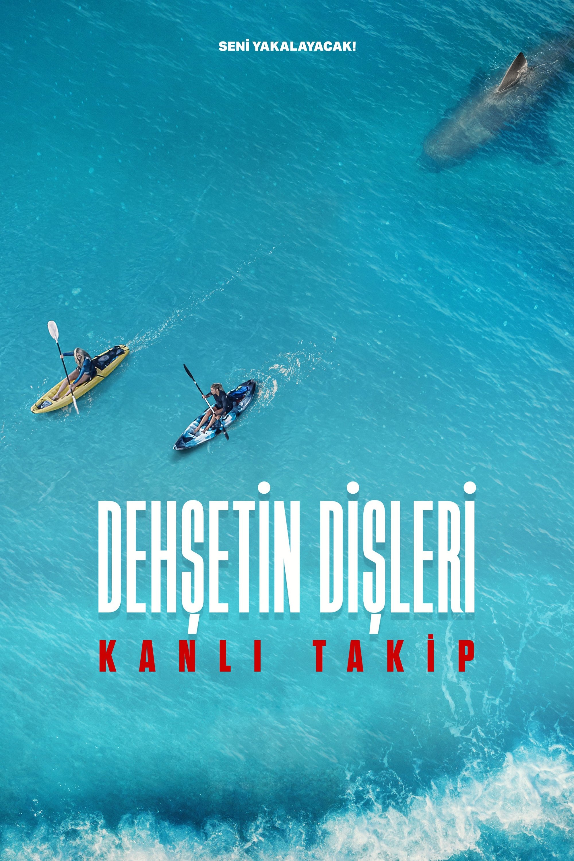 Dehşetin Dişleri: Kanlı Takip