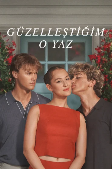 Güzelleştiğim O Yaz