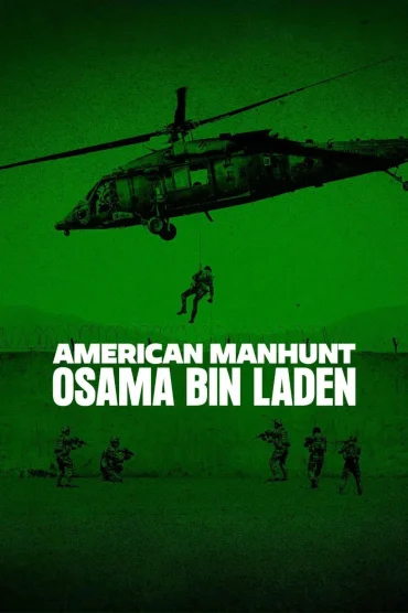 İnsan Avı: Usame Bin Ladin