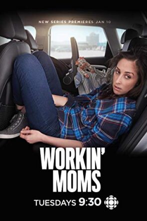 Workin’ Moms