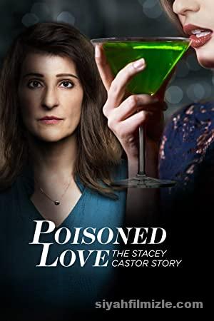 Poisoned Love: The Stacey Castor Story