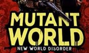 Mutant World