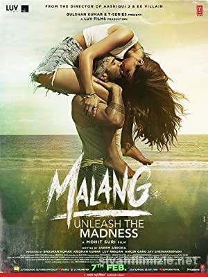 Malang – Unleash the Madness