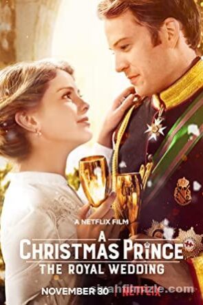 A Christmas Prince: The Royal Wedding