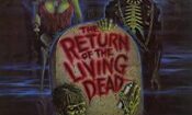 The Return of the Living Dead