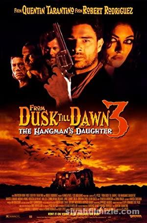 From Dusk Till Dawn 3: The Hangman’s Daughter