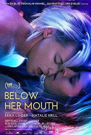 Below Her Mouth