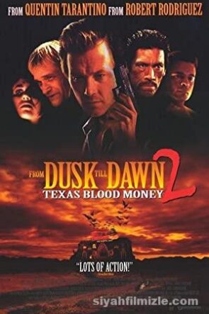 From Dusk Till Dawn 2: Texas Blood Money