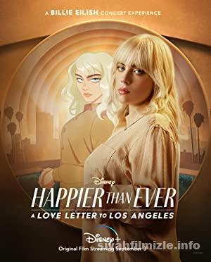 Happier Than Ever: A Love Letter to Los Angeles