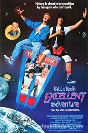 Bill & Ted’s Excellent Adventure