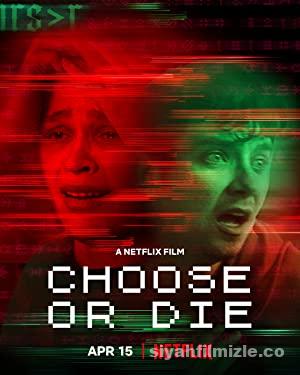 Choose or Die