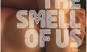 The Smell of Us