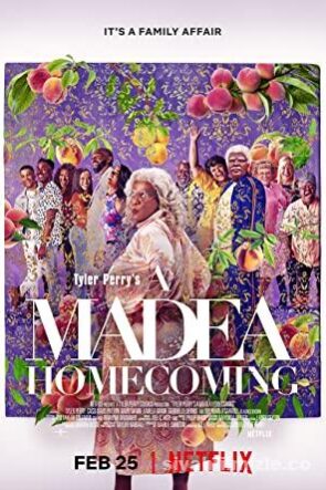 Tyler Perry’s A Madea Homecoming