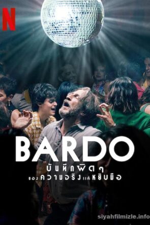 Bardo: False Chronicle of a Handful of Truths