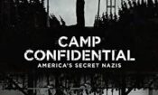 Camp Confidential: America’s Secret Nazis