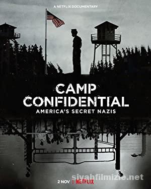 Camp Confidential: America’s Secret Nazis