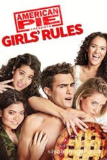 American Pie Presents: Girls’ Rules