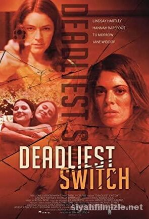 Deadly Daughter Switch