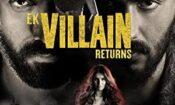 Ek Villain Returns