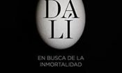 Salvador Dalí: In Search of Immortality