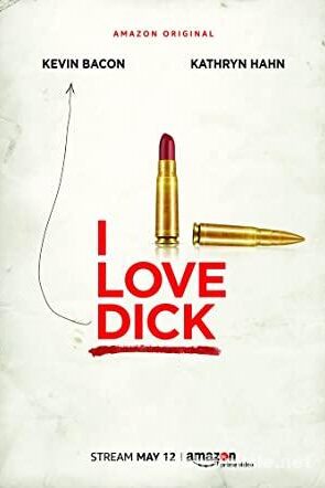 I Love Dick