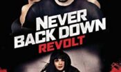 Never Back Down: Revolt