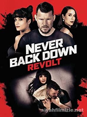 Never Back Down: Revolt