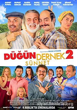 Dügün Dernek 2: Sünnet