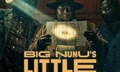 Big Nunu’s Little Heist