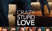 Crazy, Stupid, Love.